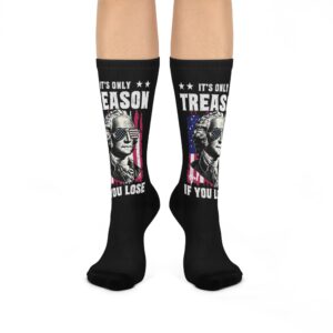 Only Treason If You Lose Socks